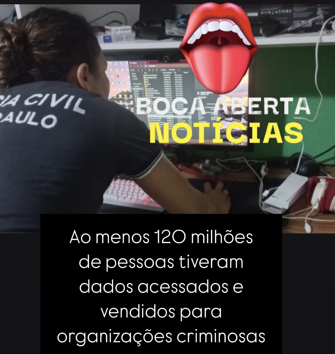 Ao menos 120 milhões de pessoas tiveram dados acessados e vendidos para organizações criminosas