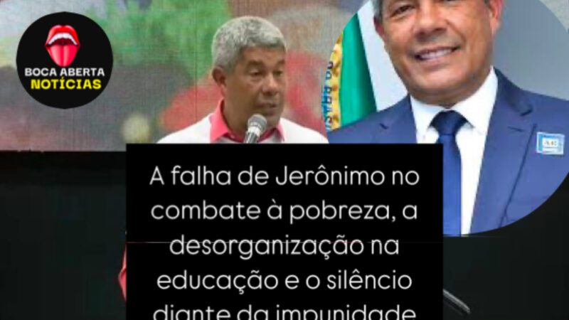 Jerônimo falhou ( o governado está fazendo um desgoverno)!!