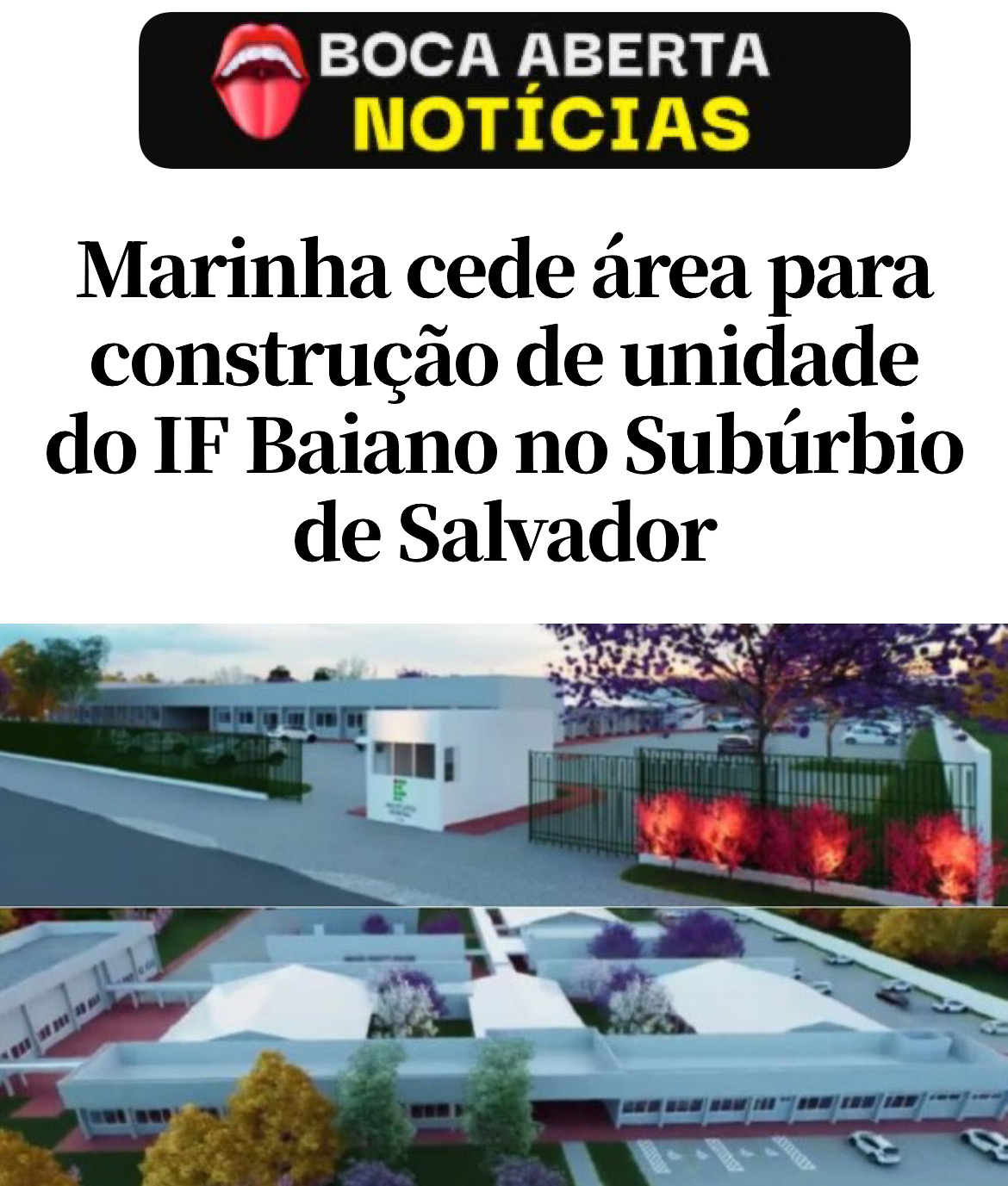 Marinha cede área para construção de unidade do IF Baiano no Subúrbio de Salvador