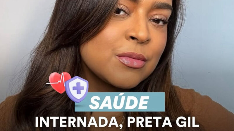 A cantora  Preta Gil está internada por conta de uma infecção urinária em Salvador